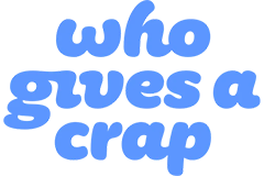 Who Gives A Crap